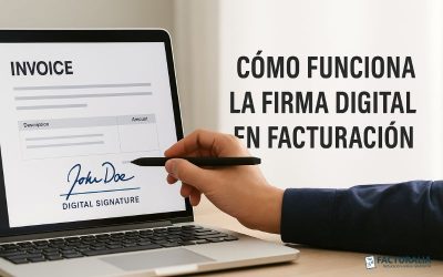 Cómo funciona la firma digital en facturación