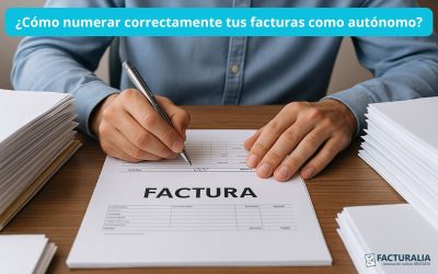 ¿Cómo numerar correctamente tus facturas como autónomo?