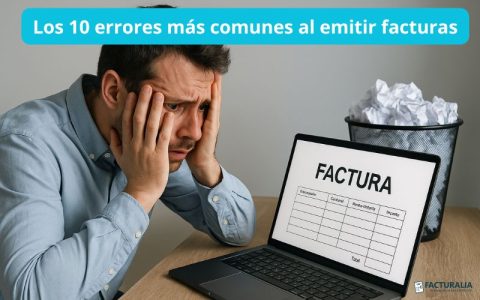 Los 10 errores más comunes al emitir facturas