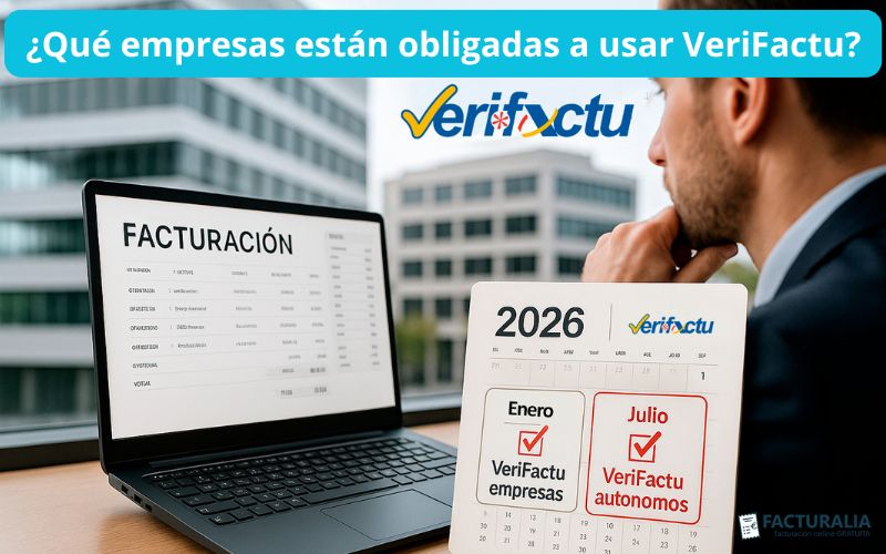 Empresas obligadas a usar VeriFactu