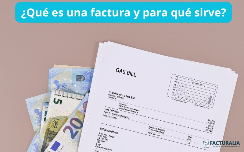 ¿Qué es una factura ?