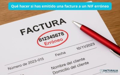 Qué hacer si has emitido una factura a un NIF erróneo