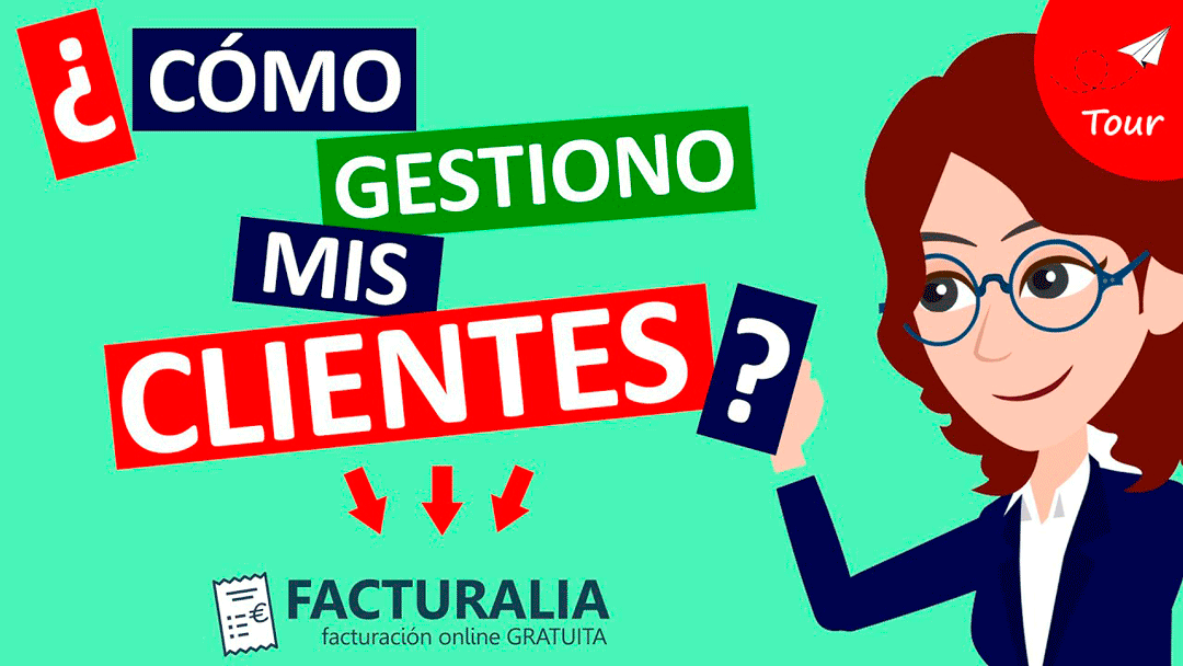 ¿Cómo gestiono los CLIENTES?