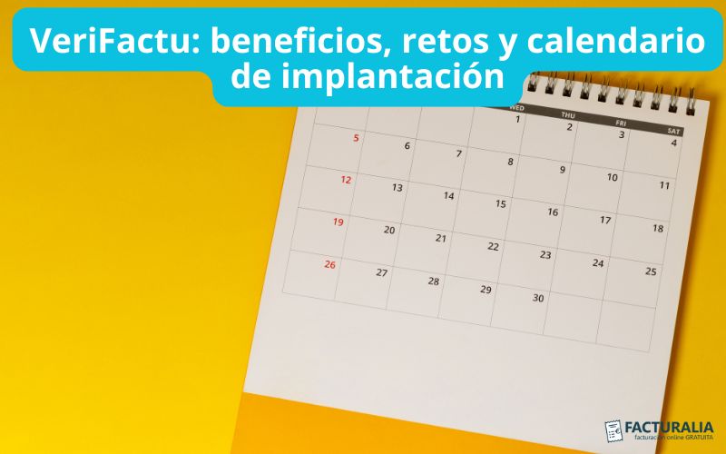 VeriFactu, calendario de implantación
